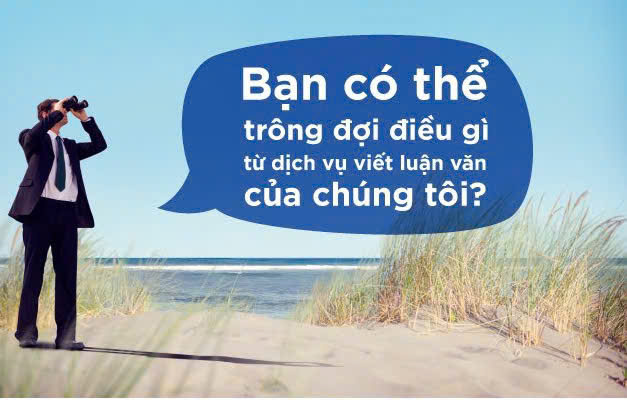 Dịch Vụ Viết Luận Văn Thạc Sĩ 